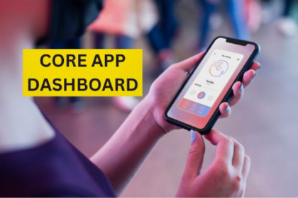 core app dashboard
